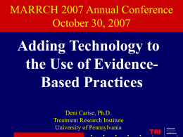 Adding Technology to the Use of Evidence-Based