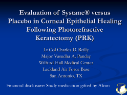 Evaluation of Systane® versus Placebo on Corneal Epithelial