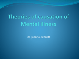 Theories of causation of Mental illness