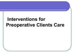 05. Interventions for preoperative clients care