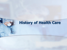 Health Care History Power Point
