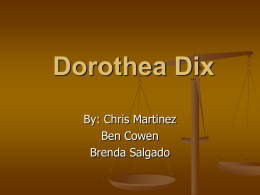 History of Dorothea Dix, Psych Hospitals, and