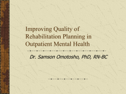 Improving Quality of Rehabilitation/Treatment Planning in Outpatient