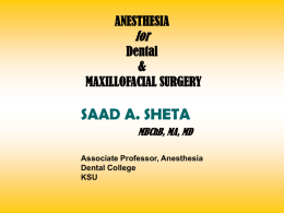 ANESTHESIA for Dental & MAXILLOFACIAL SURGERY