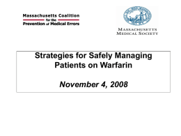 Strategies for Safely Managing Patients on Warfarin November 4