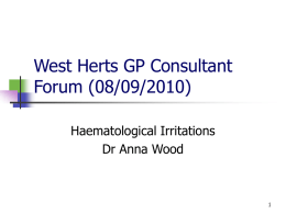 Haematological Irritations