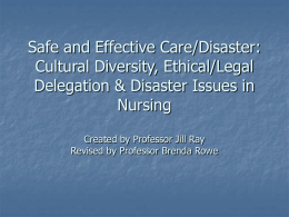 Applying Principles Associated with Delegation and Disaster Nursing