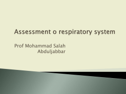 Assessment of respiratory system - FROM 4-5