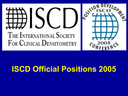 ISCD Official Positions 2005