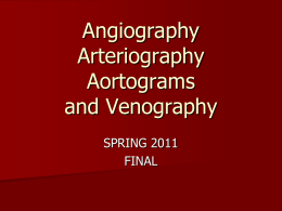 Angiography and Arteriography