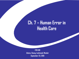 Sept23 Ch 7 Human Error in Healthcare Graduate Student