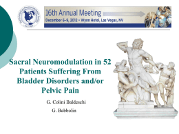 Sacral Neuromodulation in 52 Patients Suffering From Bladder