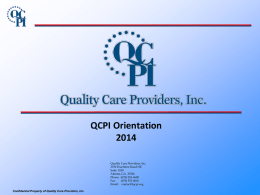 QCPI Welcome Orientation - Quality Care Providers, Inc.
