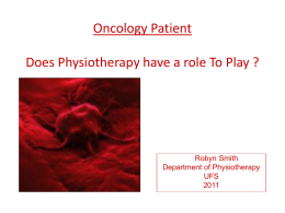 Paediatric Oncology The Role of Physiotherapy