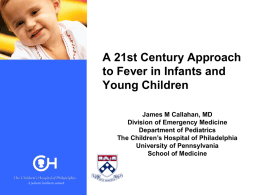 A 21st Century Approach to Fever in Infants and Young Children