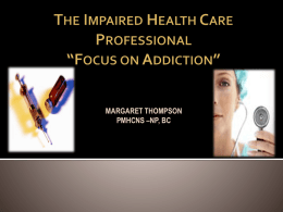 Addictions in Health Care Providers