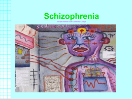 Schizophrenia - Austin Community College