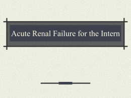 Acute Renal Failure for the Intern