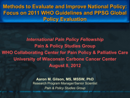 Methods to Evaluate and Improve National Policy: Focus on 2011