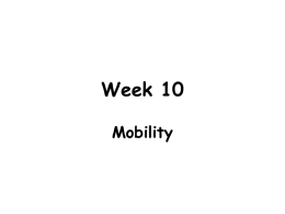 Week 10 Mobility