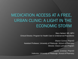 Medication access at a free, urban clinic: a light in the economic storm