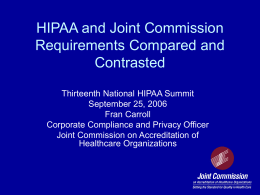 HIPAA and Joint Commission Requirements Compared and