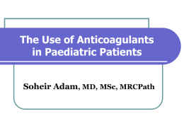 Anticoagulants in Children
