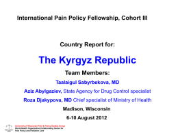 Kyrgystan - Pain & Policy Studies Group