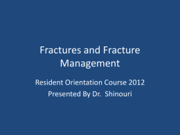 Fractures and Fracture Management