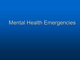 Mental Health Emergencies