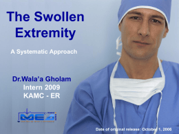 The Swollen Extremity