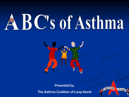 What is an Asthma Trigger - Suffolk County Community College