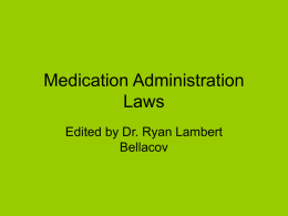 Medication Administration Laws CH2