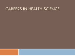 Careers in Health Science