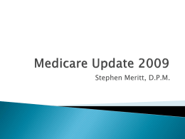 2009 Medicare Update - Florida Podiatric Medical Association