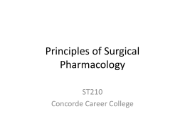 ST210_PrinciplesofSurgicalPharmacology