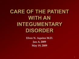 Care of the Patient with an Integumentary Disorder