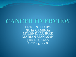 CANCER OVERVIEW