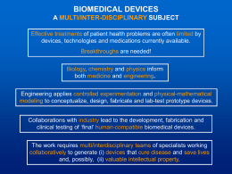 Ongoing Biomedical Device Work in Engineering
