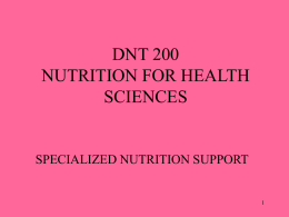 Specialized Nutritional Support