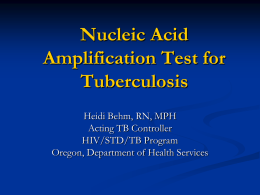 Nucleic Acid Amplification Test for Tubeculosis