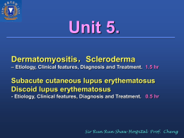 uni-5-Dermatomyositis, Scleroderma, SCLE and DLE
