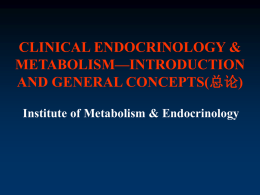 CLINICAL ENDOCRINOLOGY & METABOLISM—INTRODUCTION