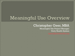 Meaningful Use Overview (Powerpoint)
