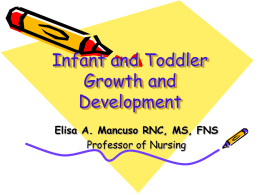 Infant and Toddler Growth and Development