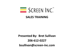 Screen Inc Training