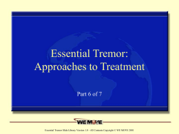 Essential Tremor Slide Set