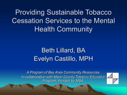Providing Sustainable Tobacco Cessation Services to the Mental