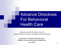 The New Jersey Advance Directives for Mental Health Care Act