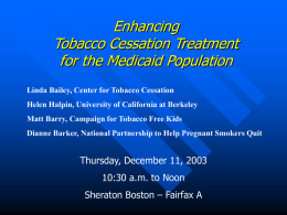 Enhancing Tobacco Cessation Treatment for the Medicaid Population